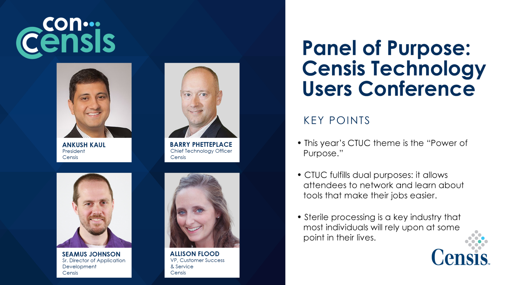 ConCensis Panel of Purpose Censis Technology Users Conference (CTUC