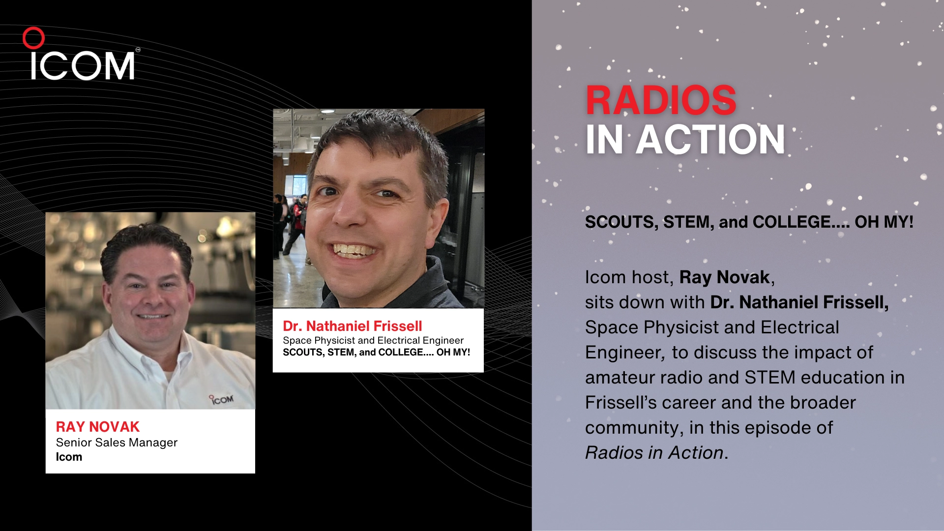 How Amateur Radio Influenced Dr. Frissell’s Career from Boy Scouts to Space Science