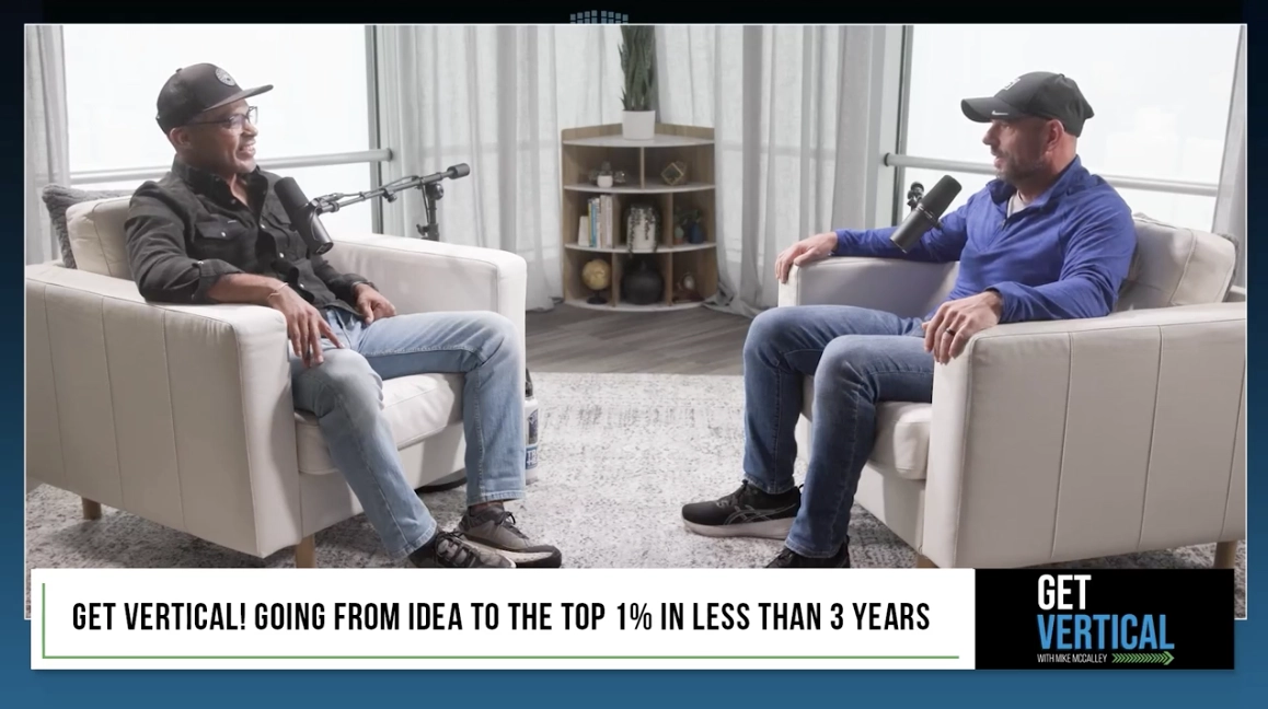 Get Vertical! Going from Idea to the Top 1% in Less Than 3 Years