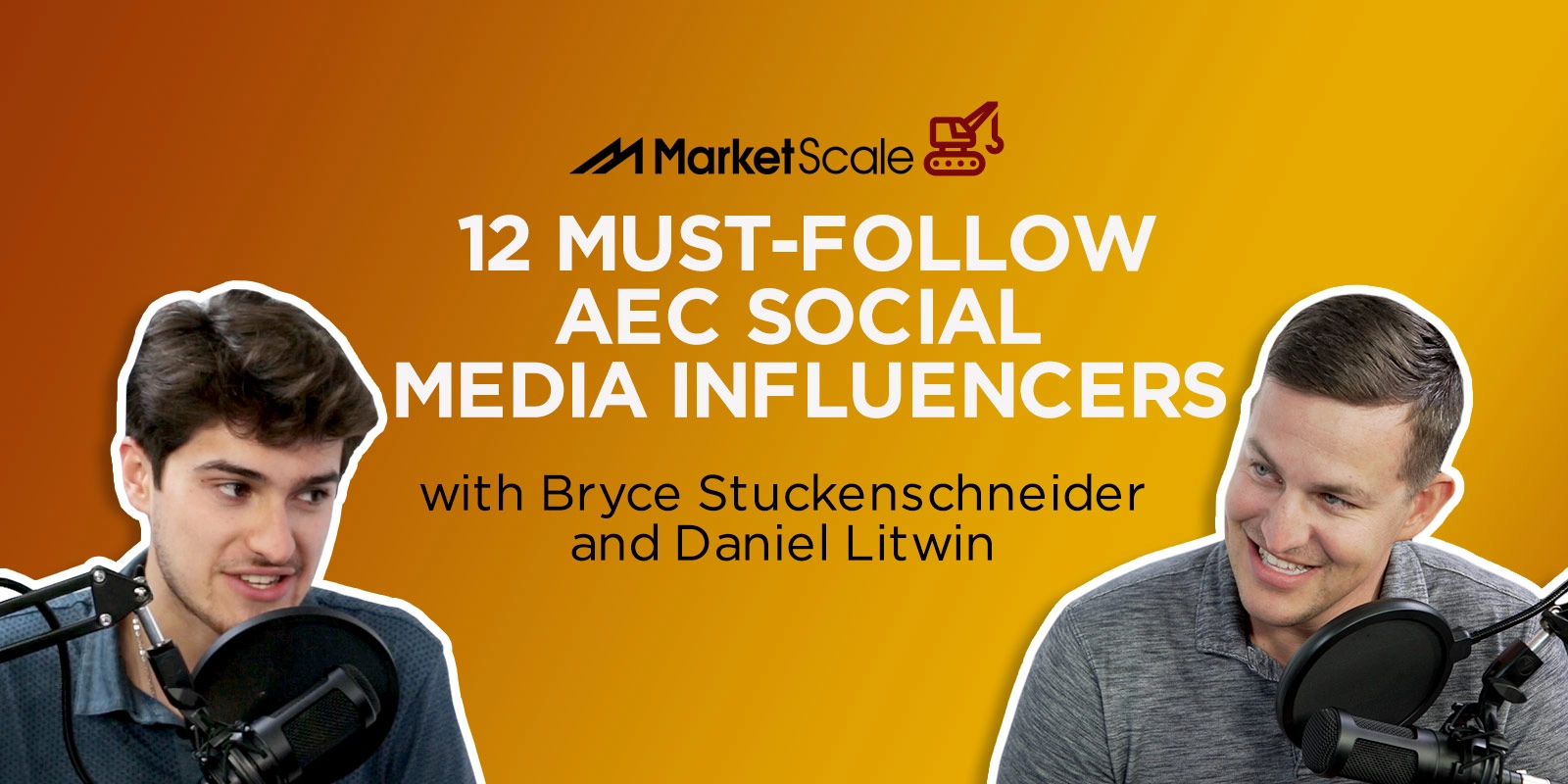 12 Must-Follow AEC Social Media Influencers with Bryce Stuckenschneider