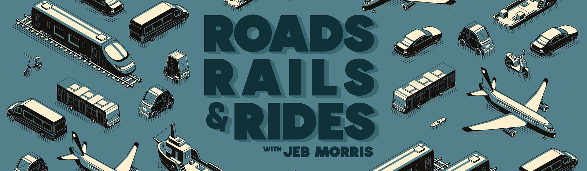 Roads, Rails, & Rides: A New Transportation Series