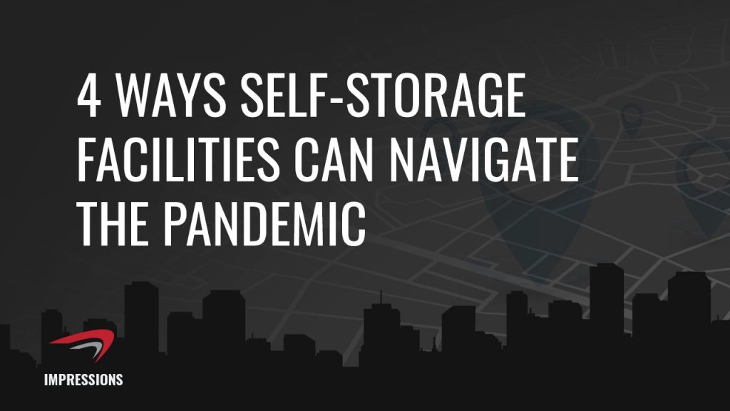 4 Ways Self-Storage Facilities can Navigate the Pandemic