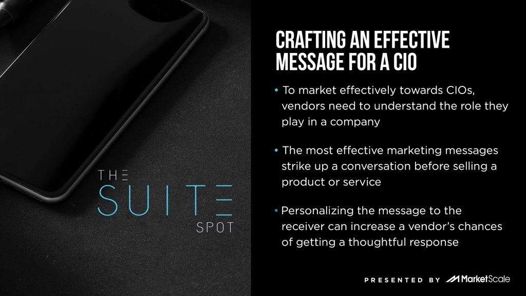 Crafting an Effective Message for a CIO