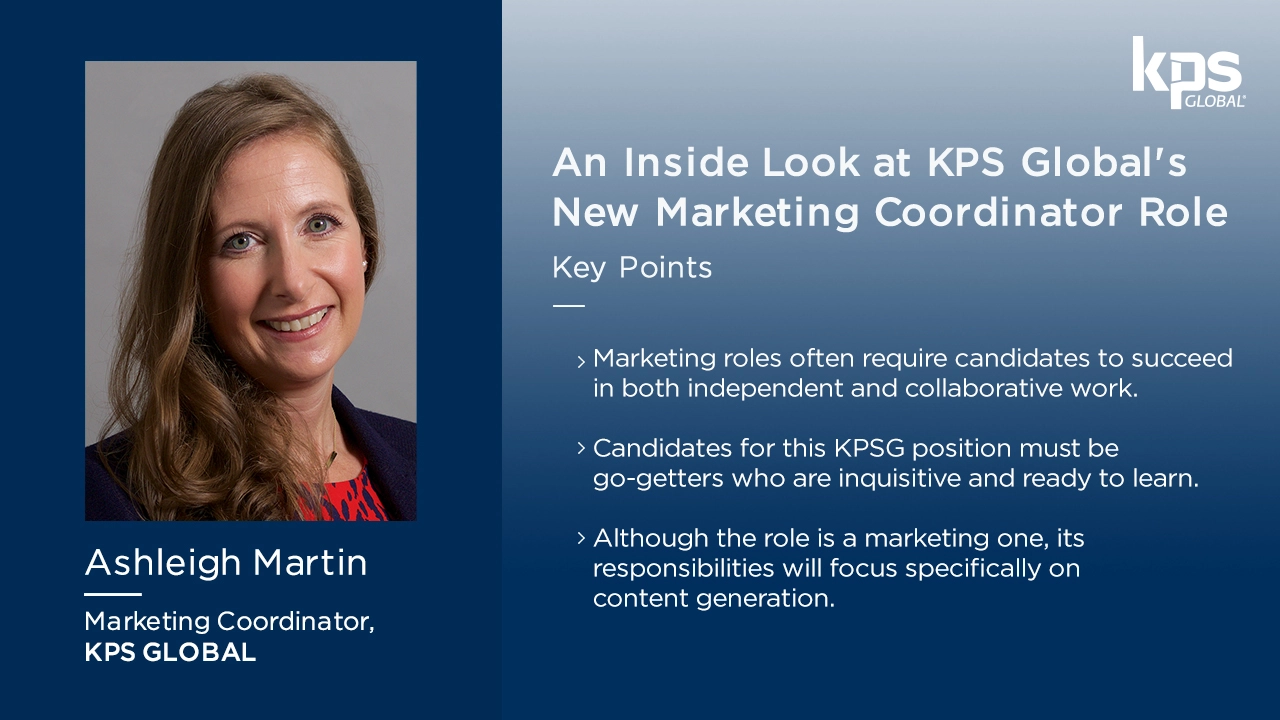 Cooler News: An Inside Look at KPS Global’s New Marketing Coordinator Role