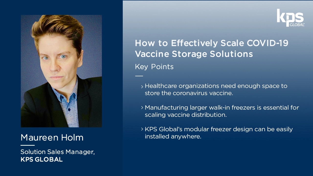 Cooler News: How to Effectively Scale COVID-19 Vaccine Storage Solutions