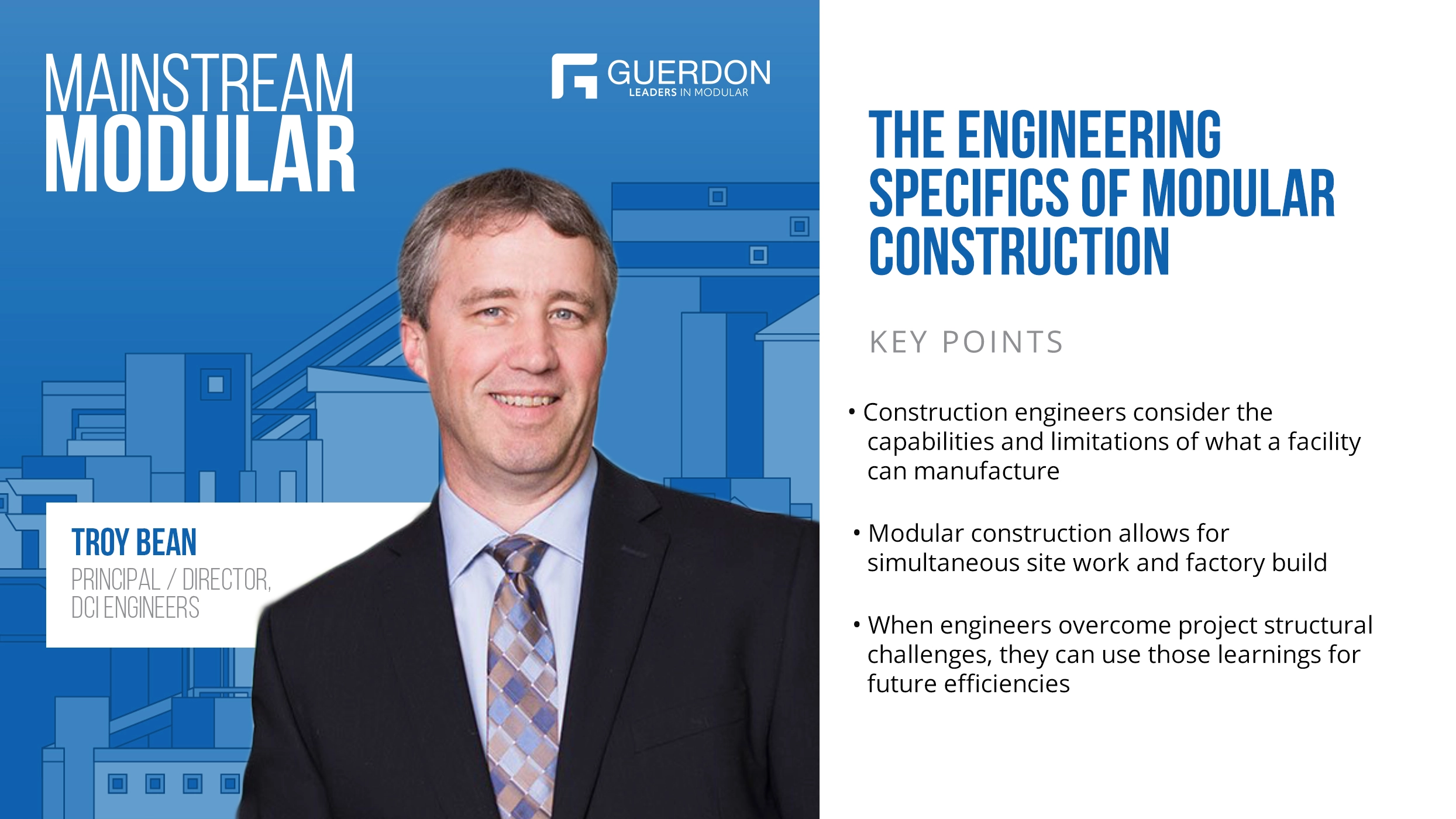 Mainstream Modular: The Engineering Specifics of Modular Construction