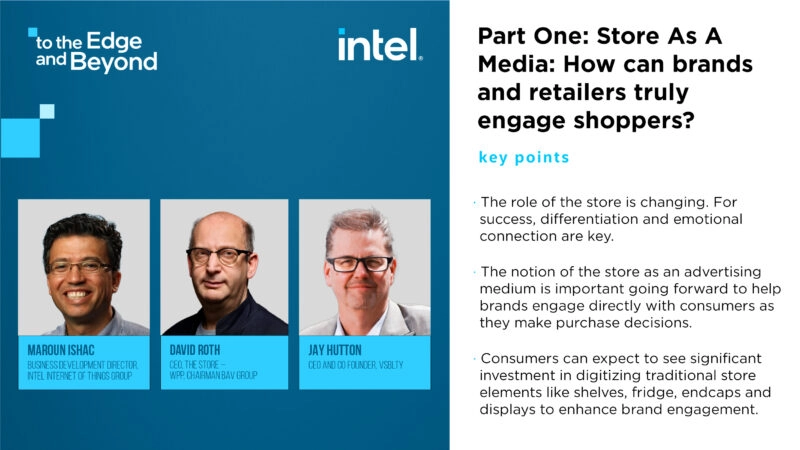 Part One: Store As A Media: How Can Brands and Retailers Truly Engage Shoppers?