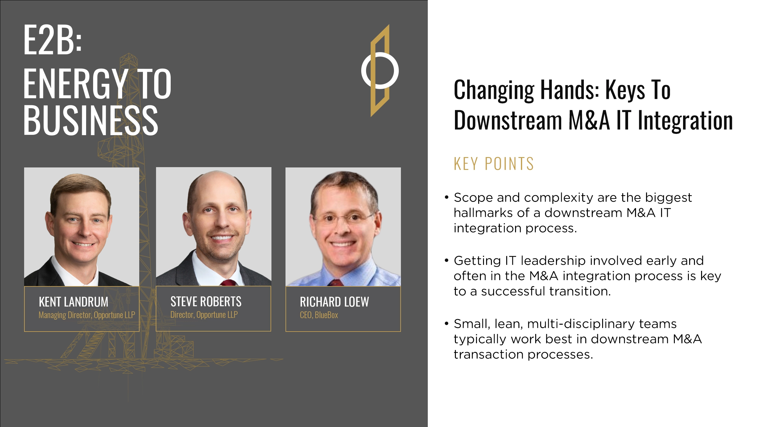 E2B Energy to Business Changing Hands Keys to Downstream M&A IT Integration