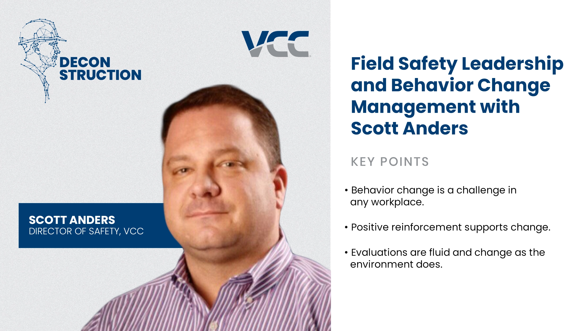 Deconstruction with VCC: The Foundational Considerations of Good Field Safety Leadership