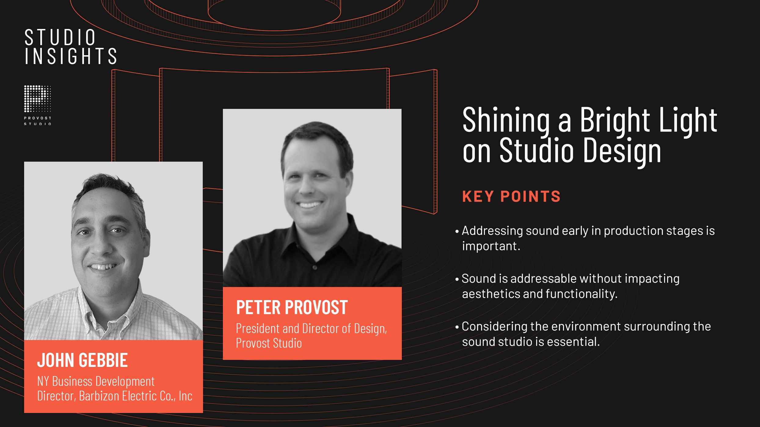Studio Insights: Shining a Bright Light on Studio Design