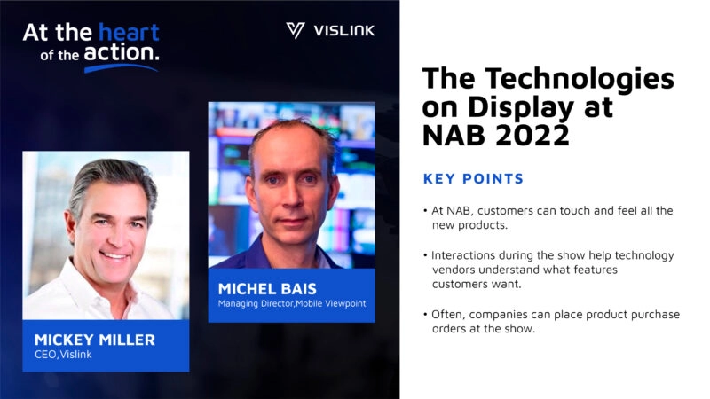 The Technologies on Display at NAB 2022