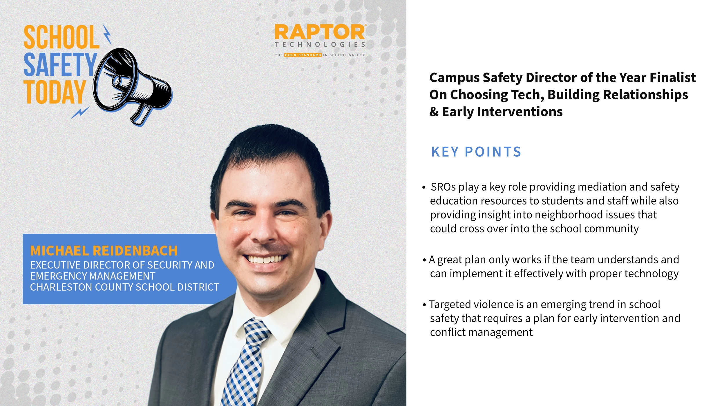 Lessons from Campus Safety Director of the Year Finalist Michael Reidenbach