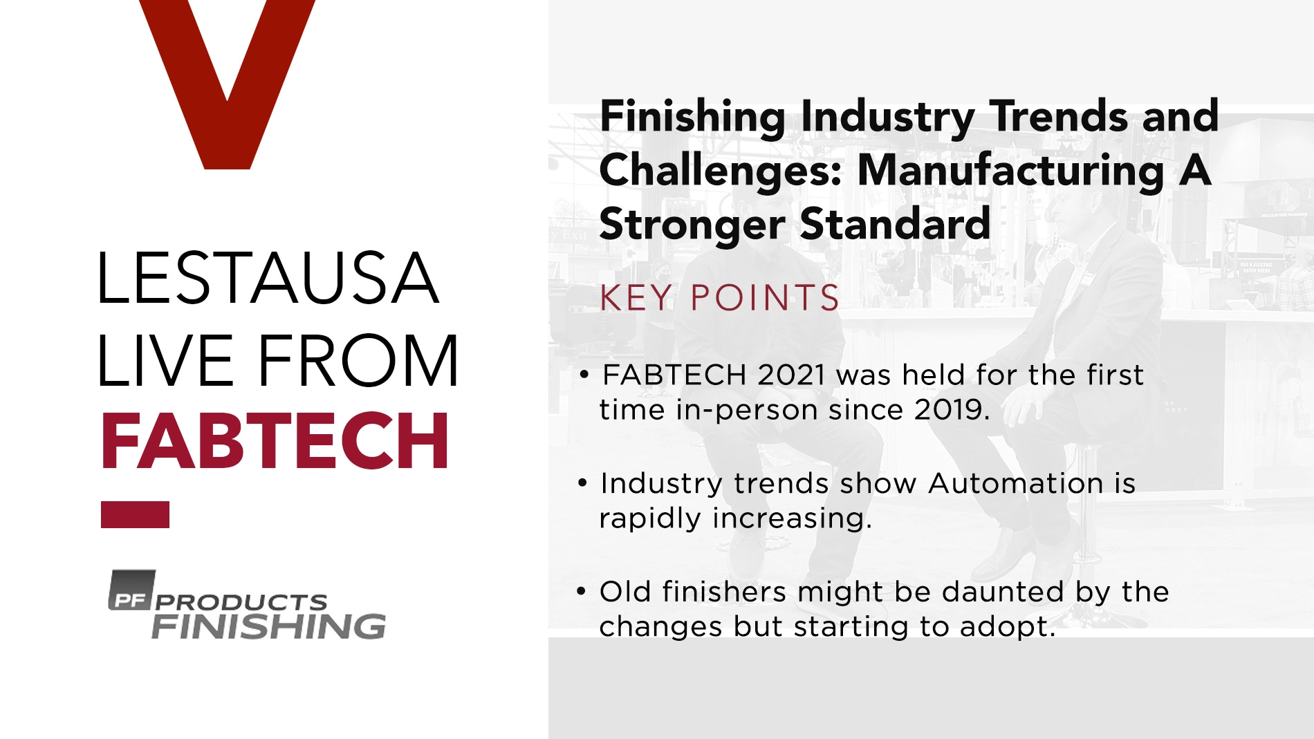 Finishing Industry Trends and Challenges: Manufacturing A Stronger Standard