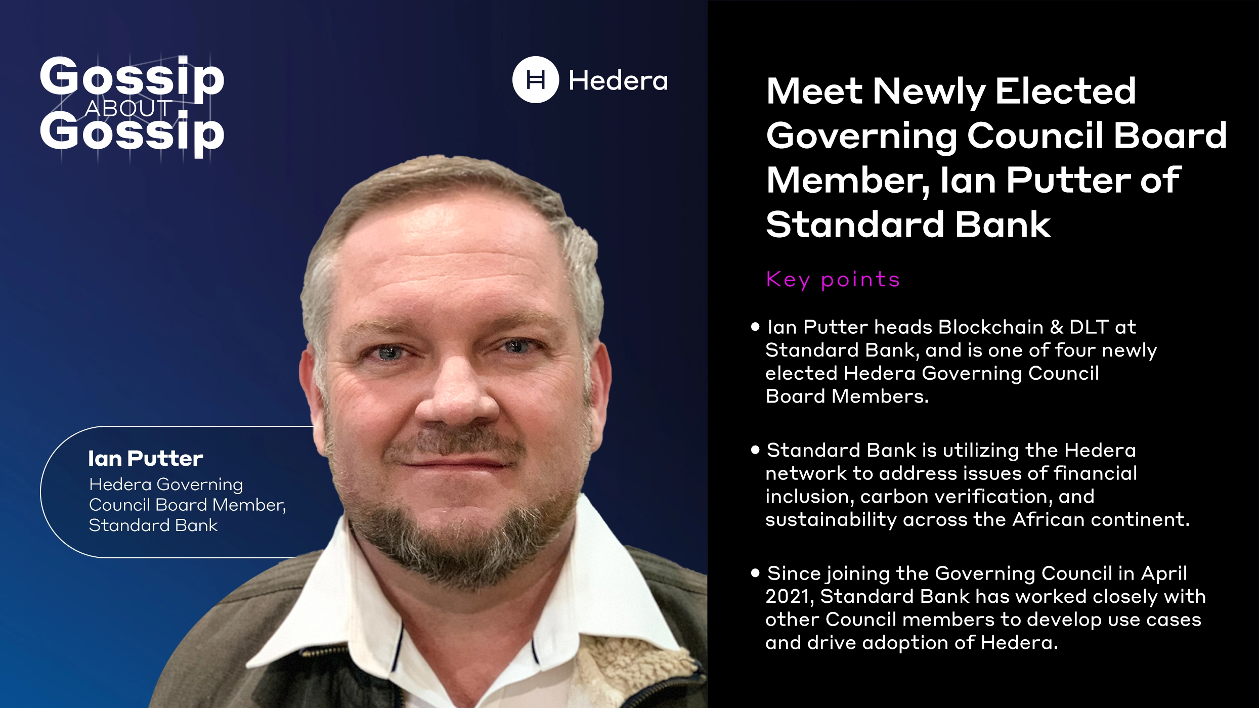 Hedera: Gossip about Gossip: Meet New Hedera Governing Council Board Member  Ian Putter of Standard Bank