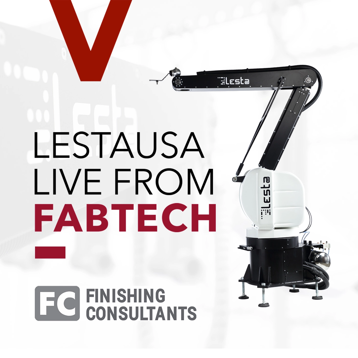 FABTECH 2023: Finishing Consultants Partners with LestaUSA to Bring Proven Robotic Finishing Solutions