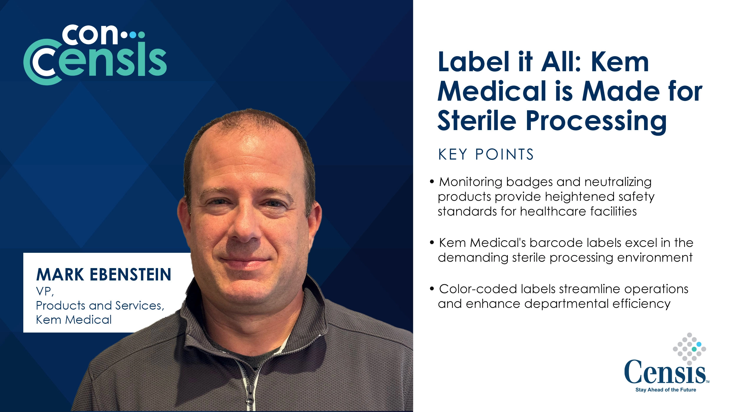 Label it All Kem Medical is Made for Sterile Processing