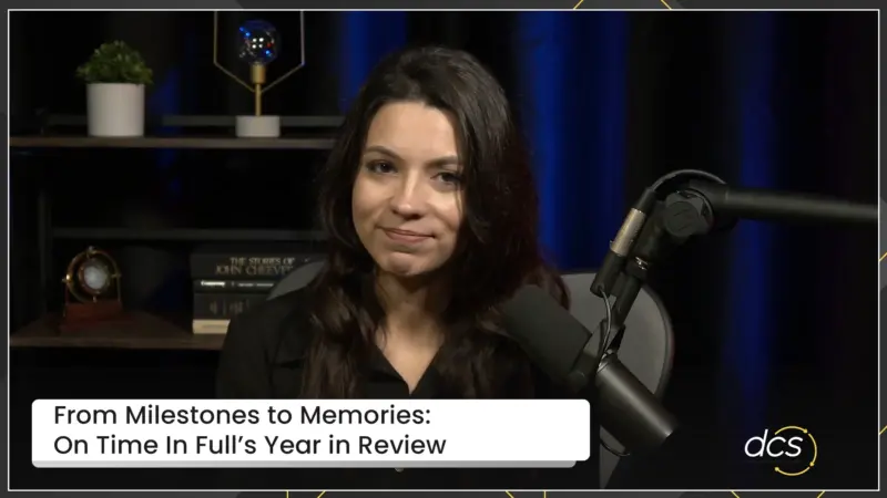 From Milestones to Memories: On Time In Full's Year in Review