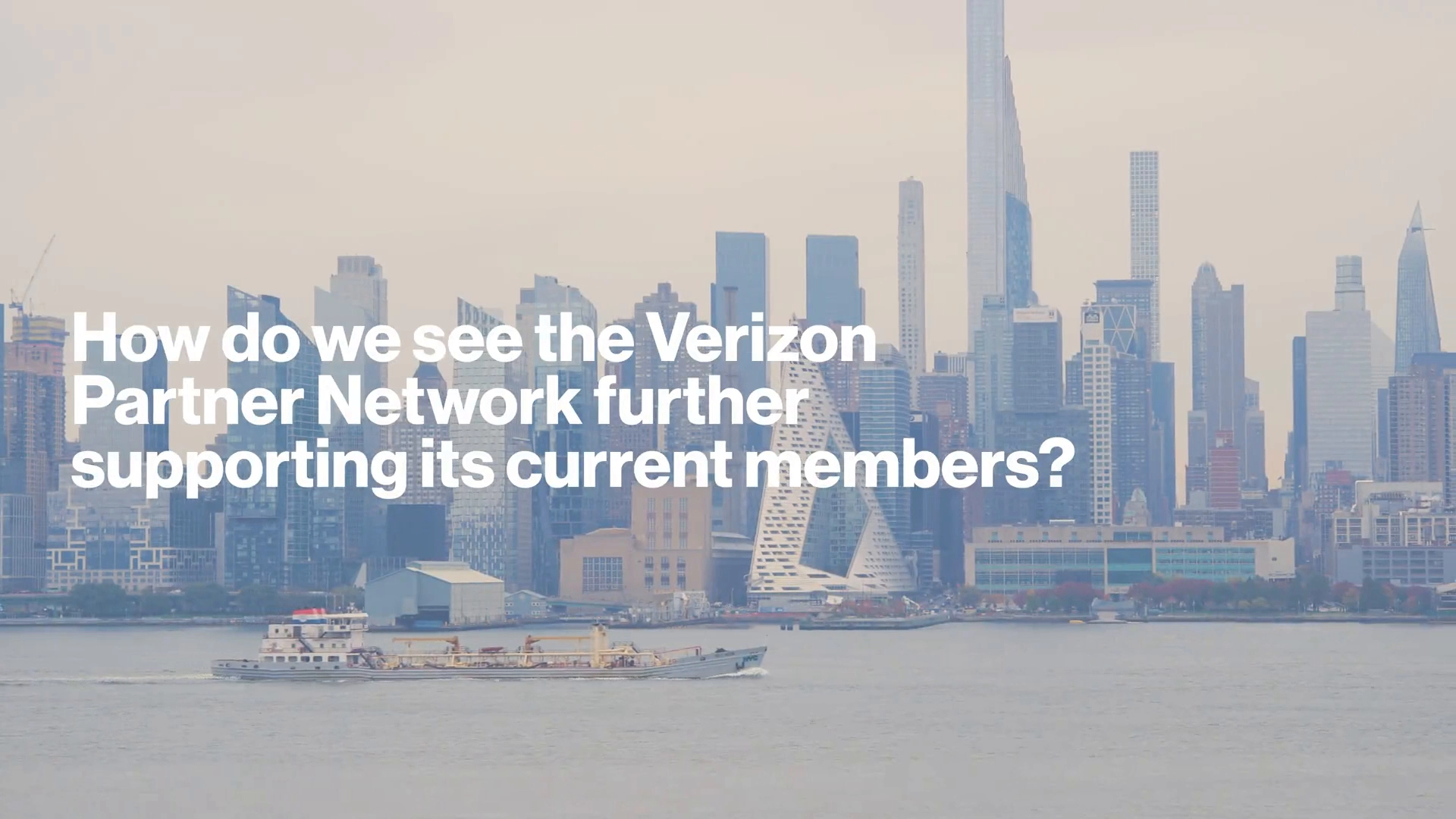 Enhancing Support for Members in the Verizon Partner Network