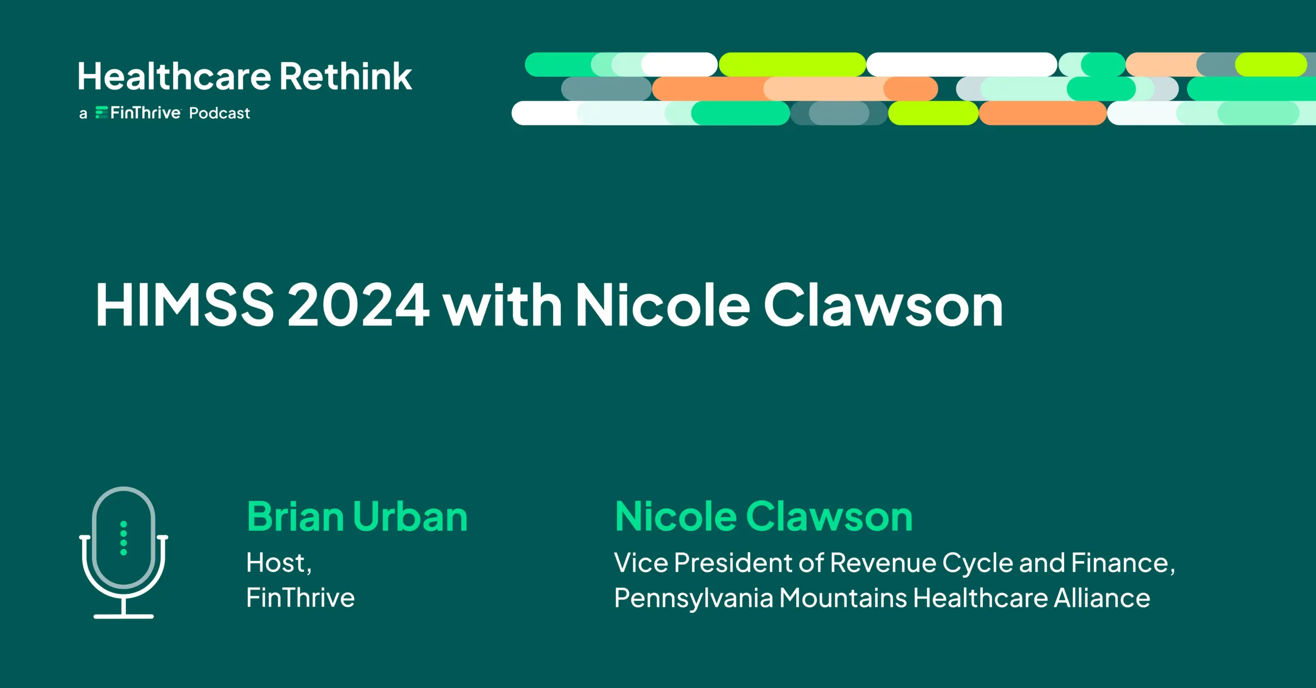 HIMSS 2024 with Nicole Clawson: The Future of Rural Healthcare