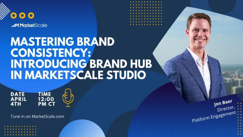 Mastering Brand Consistency: Introducing Brand Hub in MarketScale Studio
