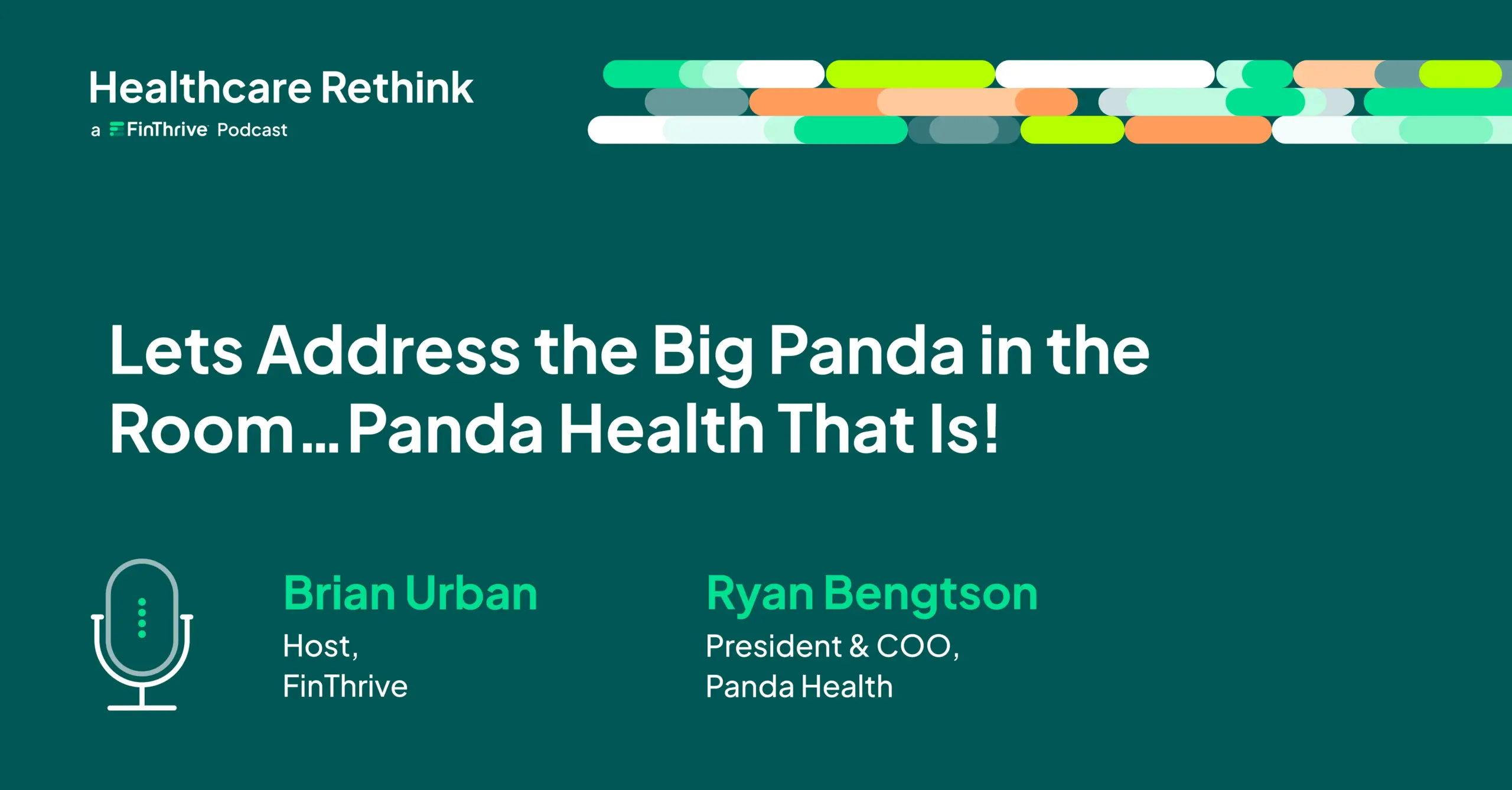 Let’s Address the Big Panda in the Room…Panda Health, That Is!