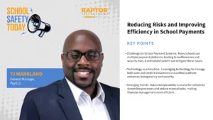 Reducing Risks and Improving Efficiency in School Payments