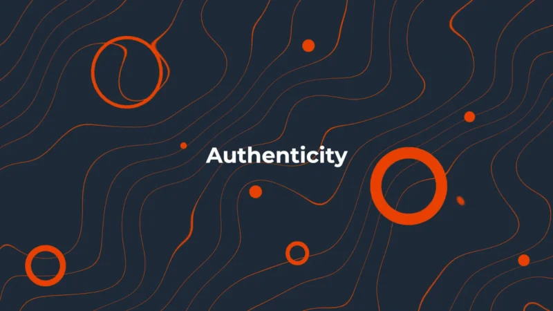 value of authenticity