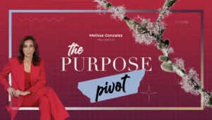 The Purpose Pivot